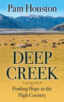 Deep creek : finding hope in the high country  Cover Image