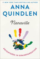 Nanaville : adventures in grandparenting  Cover Image