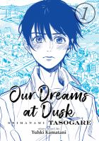 Our dreams at dusk. Vol. 1  Cover Image