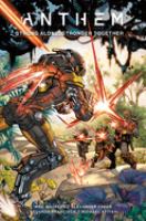 Anthem : strong alone, stronger together  Cover Image