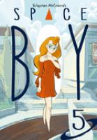 Stephen McCranie's space boy. Volume 5  Cover Image