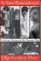 A time remembered : American women in the Vietnam War  Cover Image