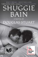 Shuggie Bain : a novel  Cover Image