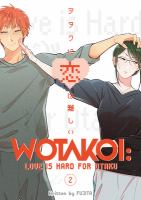 Wotakoi : love is hard for otaku. Volume 2  Cover Image