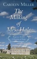 The making of Mrs. Hale  Cover Image