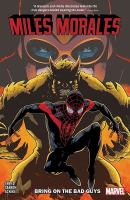 Miles Morales. Volume 2, issue 7-10, Bring on the bad guys Cover Image