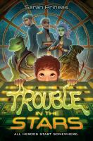 Trouble in the stars  Cover Image