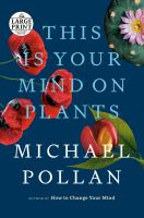 This is your mind on plants  Cover Image