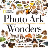 Photo ark wonders : celebrating diversity in the animal kingdom  Cover Image