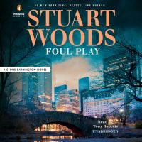 Foul play : a Stone Barrington novel  Cover Image