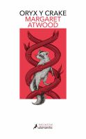 Oryx y crake  Cover Image