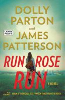 Run, Rose, run  Cover Image