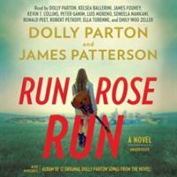 Run, Rose, run : a novel  Cover Image