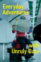Everyday adventures with unruly data  Cover Image