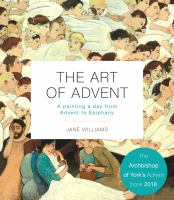 The art of Advent : a painting a day from Advent to Epiphany  Cover Image