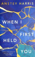 When I first held you  Cover Image