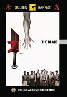 The blade = Dao  Cover Image