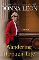 Wandering through life : a memoir  Cover Image