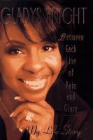 Between each line of pain and glory : my life story  Cover Image