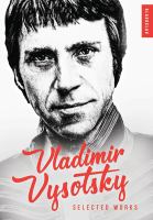 Vladimir Vysotsky : selected works  Cover Image