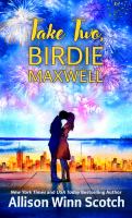 Take two, Birdie Maxwell  Cover Image