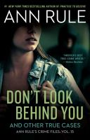 Don't look behind you : and other true cases  Cover Image