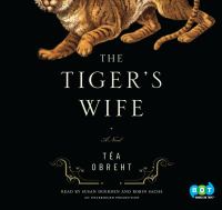 The tiger's wife A novel. Cover Image