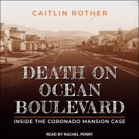 Death on ocean boulevard Inside the coronado mansion case. Cover Image