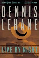 Live by night Joe coughlin series, book 2. Cover Image