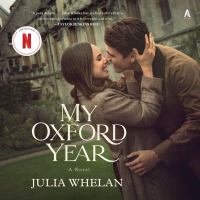 My oxford year A novel. Cover Image
