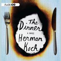 The dinner A novel. Cover Image
