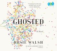 Ghosted A novel. Cover Image