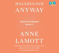 Hallelujah anyway Rediscovering mercy. Cover Image