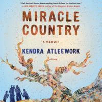 Miracle country A memoir. Cover Image