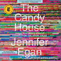 The candy house A novel. Cover Image