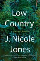 Low country A memoir. Cover Image