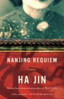 Nanjing requiem A novel. Cover Image