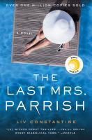 The last mrs. parrish A reese's book club pick. Cover Image