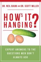 How's it hanging? Expert answers to the questions men don't always ask. Cover Image