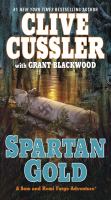 Spartan gold A sam and remi fargo adventure series, book 1. Cover Image