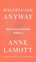 Hallelujah anyway Rediscovering mercy. Cover Image