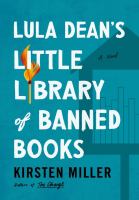 Lula Dean's little library of banned books : a novel  Cover Image