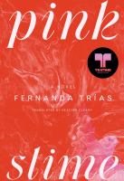 Pink slime : a novel  Cover Image