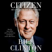 Citizen My life after the white house. Cover Image