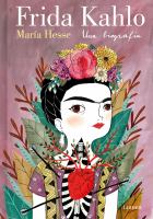 Frida Kahlo : una biografía  Cover Image