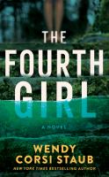 The fourth girl : a novel  Cover Image