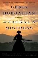 The jackal's mistress A novel. Cover Image