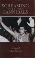 Screaming with the cannibals  Cover Image