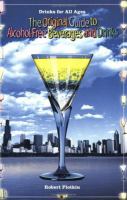 The original guide to alcohol-free beverages and drinks  Cover Image