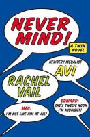 Never mind! : a twin novel  Cover Image